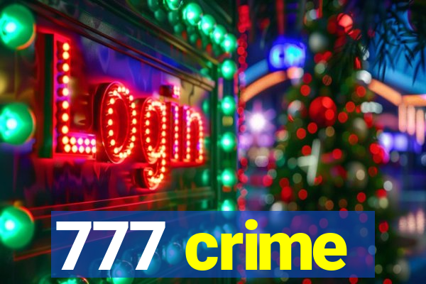 777 crime